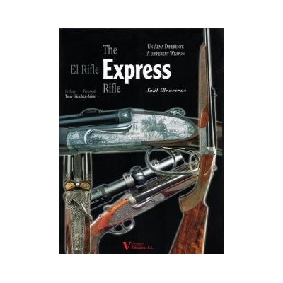 Libro Rifle Express ( Saul Braceras)